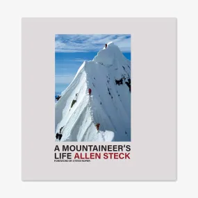 A Mountaineer's Life